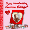 HAPPY VALENTINES DAY CURIOUS GEORGE