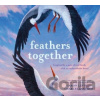 Feathers Together - Caron Levis
