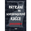 Pátrání po Schrödingerově kočce - John Gribbin