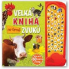 Na farmě - Velká kniha zvuků