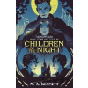 Children of the Night - M.A. Bennett