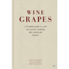 Wine Grapes (Jancis Robinson;Julia Harding;José Vouillamoz)