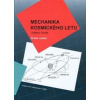 Mechanika kosmického letu - Daněk Vladimír