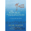 Republic of Imagination - Azar Nafisi