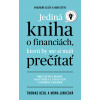 Jediná kniha o financiách, ktorú by ste mali prečítať - Thomas Kehl, Mona Linkeová
