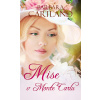 Mise v Monte Carlu - Barbara Cartland