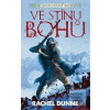 Ve stínu bohů - Spoutaní… (Rachel Dunne)