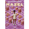 Mazel (Emezi Akwaeke)