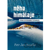 Něha Himálaje - Jan Petr Juračka