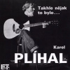 Karel Plíhal - Takhle nějak to bylo CD | Muzyka Country - Edycja Limitowana