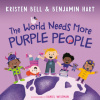 The World Needs More Purple People (Benjamin Hart,Daniel Wiseman)(Pevná)