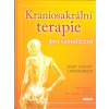 Groot Gert: Kraniosakrální terapie pro samoléčení (Obsáhlý program cvičení pro samostatné používání kraniosakrální terapie s názornými ilustracemi ošetřovaných tělesných oblastí. ( 96 str. V4) (vydání