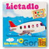 Dieťa sa vezie! Lietadlo - Ruth Symons, Seb Braun
