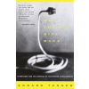 Why Things Bite Back: Technology and the Revenge of Unintended Consequences (Edward Tenner)(Brožovaná)