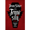 Temné síly: Zapomenutá švédská verze Drákuly