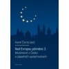Nad Evropou půlměsíc - Karel Černý