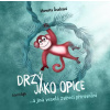 Drzý jako opice - Markéta Šmalcová