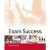 Exam Success (Sage Study Skills Series) - D. McllRoy