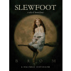 Slewfoot - Brom