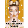 Hon na maminčina zajíčka - Pavelková Kristína