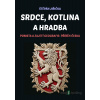 Srdce, kotlina a hradba - Štěpán Jiřička - online doručenie