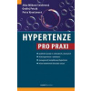Hypertenze pro praxi - Mlíková Seidlerová Jitka