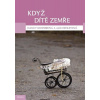Když dítě zemře