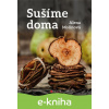 E-kniha Sušíme doma - Alena Molinová