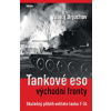 Tankové eso východní fronty - Skutečný p - Vasilij Brjuchov