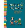 Medveďku, daj labku