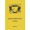 Jakub s veľkými úšami - Milčák Ján