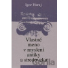 Vlastné meno v myslení antiky a stredoveku - Igor Haraj