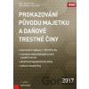 Prokazování původu majetku a daňové trestné činy - Vladimír Pelc