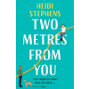 Two Metres From You