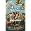 Raffael, maliar v Ríme - Stephanie Storeyová