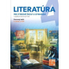 Literatúra 4 - pre SŠ a gymnázia - pracovný zošit - Hlavinková Adriana, Hűblerová Jana, Juhásová Jana, Kriššáková Dominika, Molnárová Patrícia, Viglašová Anna