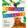 Abeceda zvířátek - Vladimíra Staňková, Anna Dirnerová (Ilustrátor)