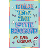 Totálne trápny život Lottie Brooksovej | Katie Kirbyová