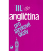 Angličtina pro jazykové školy III.