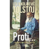 Proti... - Lev Nikolajevič Tolstoj