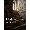 Hledání svatyně - Jamison Christopher