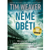 David Raker: Němé oběti - Tim Weaver - online doručenie