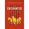 The Enchanted (Denfeld Rene)