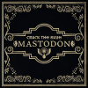 Mastodon - Crack The Skye (15th Anniversary Deluxe Edition) 2CD+BD