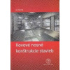 Kovové nosné konštrukcie stavieb - Bujňák Ján