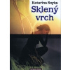 Sklený vrch - Katarína Soyka
