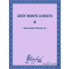 Gróf Monte Christo III - Alexander Dumas st. - online doručenie