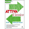 Attiva Il Lessico A2 B1 Per Esercitar