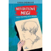 Neviditeľná Megi - Ivana Ondriová