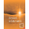 Zrnká múdrosti o živote,…